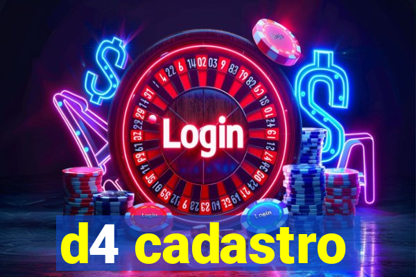 d4 cadastro